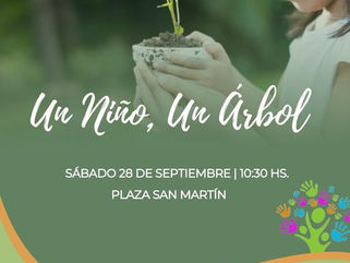 PELLEGRINI: NUEVA JORNADA DE "UN NIÑO, UN ÁRBOL"