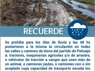 PEHUAJÓ: PROHIBIDA LA CIRCULACIÓN EN DÍAS DE LLUVIAS POR CAMINOS Y CALLES DE TIERRA DEL DISTRITO