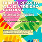 ACTO OFICIAL POR EL DÍA DEL RESPETO A LA DIVERSIDAD CULTURAL Y FERIA DE LAS COLECTIVIDADES