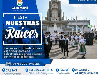 137° ANIVERSARIO DE GUAMINÍ: CONVOCATORIA A INSTITUCIONES Y REPRESENTANTES DE COLECTIVIDADES