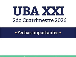 PEHUAJÓ: INSCRIPCIONES ABIERTAS UBA XXI 2º CUATRIMESTRE