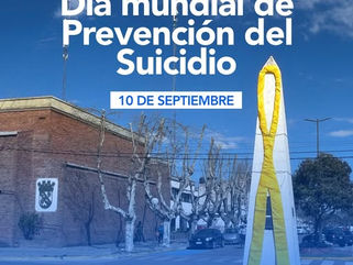 10 DE SEPTIEMBRE, DÍA MUNDIAL DE PREVENCIÓN DEL SUICIDIO