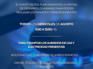 PELLEGRINI: DURANTE AGOSTO EL PUNTO DIGITAL FUNCIONARÁ EN DESARROLLO HUMANO PARA ATENDER CONSULTAS POR SEGMENTACIÓN DE SERVICIOS DE LUZ Y GAS
