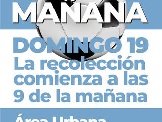 MAÑANA DOMINGO LA RECOLECCIÓN DE RESIDUOS SE ADELANTA: COMIENZA A LAS 9 DE LA MAÑANA EN EL ÁREA URBANA