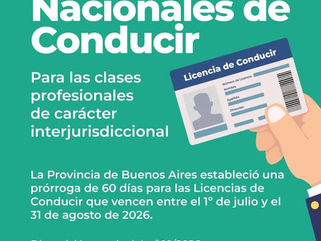 LICENCIAS NACIONALES DE CONDUCIR: PROVINCIA ESTABLECIÓ UNA PRÓRROGA DE 60 DÍAS PARA LAS QUE VENCEN EN JULIO Y AGOSTO