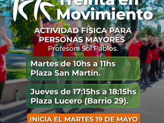 SE AMPLÍAN LAS PROPUESTAS PARA PERSONAS MAYORES EN EL DISTRITO: EL MARTES PRÓXIMO (19) ARRANCA “TREINTA EN MOVIMIENTO”