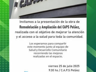 PEHUAJÓ: EL VIERNES 25 SE INAUGURA LA OBRA DE REMODELACIÓN Y AMPLIACIÓN DEL CAPS PELÁEZ