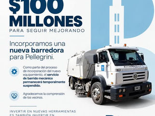 EL MUNICIPIO DE PELLEGRINI INCORPORA UNA NUEVA BARREDORA