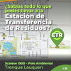 CERCA DE CUMPLIR DOS AÑOS DE FUNCIONAMIENTO, LA ESTACIÓN DE TRANSFERENCIA DE RESIDUOS ES CADA VEZ MÁS ELEGIDA POR COMODIDAD, CERCANÍA Y SEGURIDAD