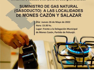 HOY SE ANUNCIA EL INICIO DE OBRA DE GAS NATURAL PARA MONES CAZÓN Y SALAZAR