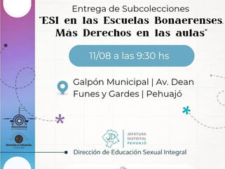 PEHUAJÓ: ENTREGA DE SUBCOLECCIONES "ESI EN LAS ESCUELAS BONAERENSES - MÁS DERECHOS EN LAS AULAS"