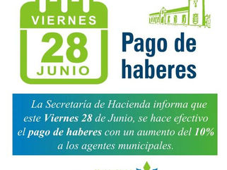 DAIREAUX: SE HACE EFECTIVO EL PAGO DE HABERES MUNICIPALES CON UN 10% DE AUMENTO