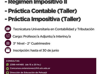 LLAMADOS A SELECCIÓN DOCENTE PARA CUBRIR CARGOS DE PROFESORES EN LA EXTENSIÓN ÁULICA PEHUAJÓ PARA LA TECNICATURA UNIVERSITARIA EN CONTABILIDAD Y TRIBUTACIÓN
