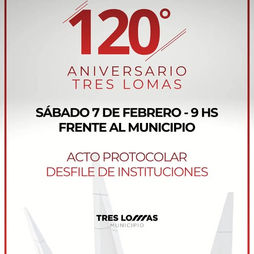 TRES LOMAS SE PREPARA PARA CELEBRAR SUS 120 AÑOS CON UN GRAN ACTO Y DESFILE