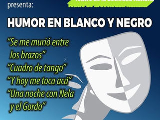 PELLEGRINI: EL GRUPO VARIETÉ DEL TALLER DE TEATRO MUNICIPAL PRESENTA "HUMOR EN BLANCO Y NEGRO"