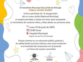 PEHUAJÓ: EL LUNES 23 SE INAUGURA UN NUEVO JARDÍN MATERNAL