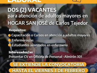 CARLOS TEJEDOR: DOS VACANTES LABORALES PARA ATENCIÓN EN EL HOGAR SAN JOSÉ