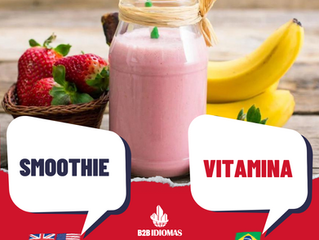 Dicas de Inglês B2B: SMOOTHIE