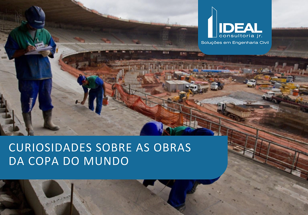Curiosidades Sobre as Obras da Copa do Mundo