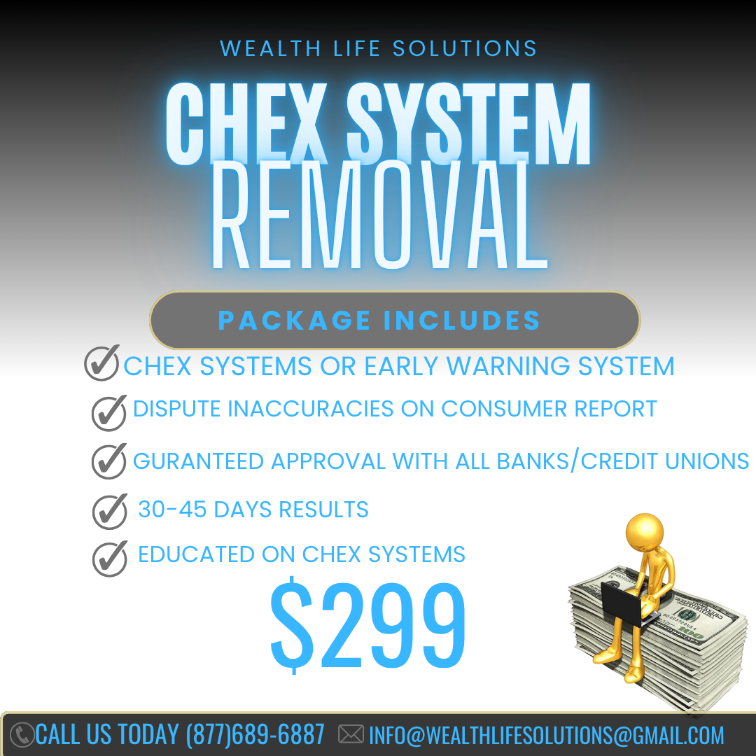 Chex System Removal