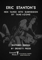 Eric Stanton Exclusive Restored Fetish Classics from Erosetti Press