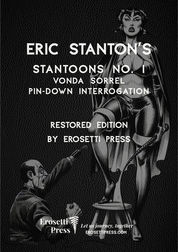 Eric Stanton Exclusive Restored Fetish Classics from Erosetti Press