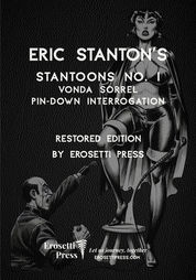 Eric Stanton Exclusive Restored Fetish Classics from Erosetti Press