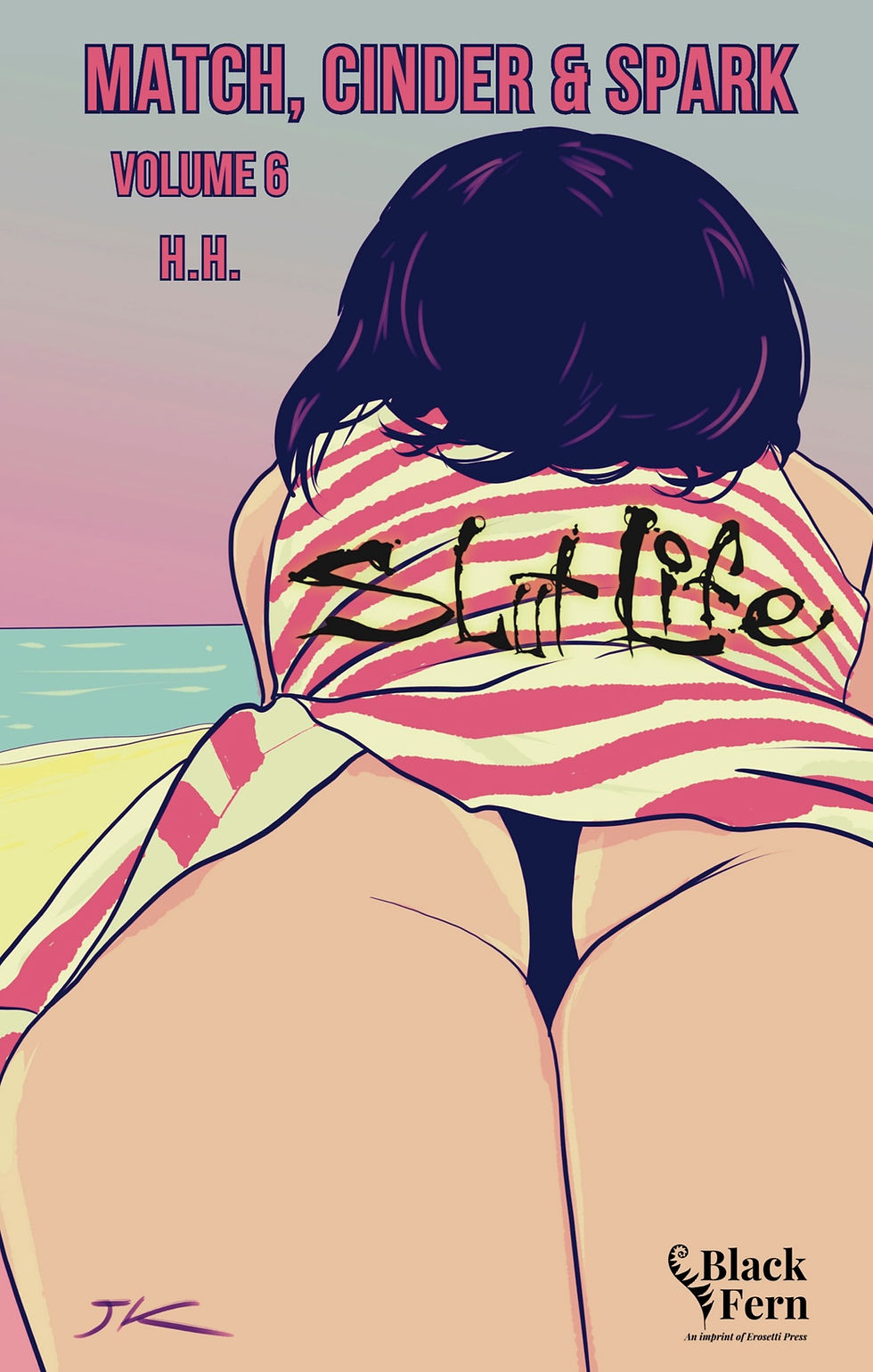 Slut Life