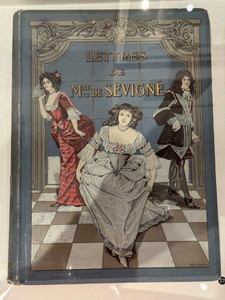 Exposition Madame de sévigné, Musée Carnavalet