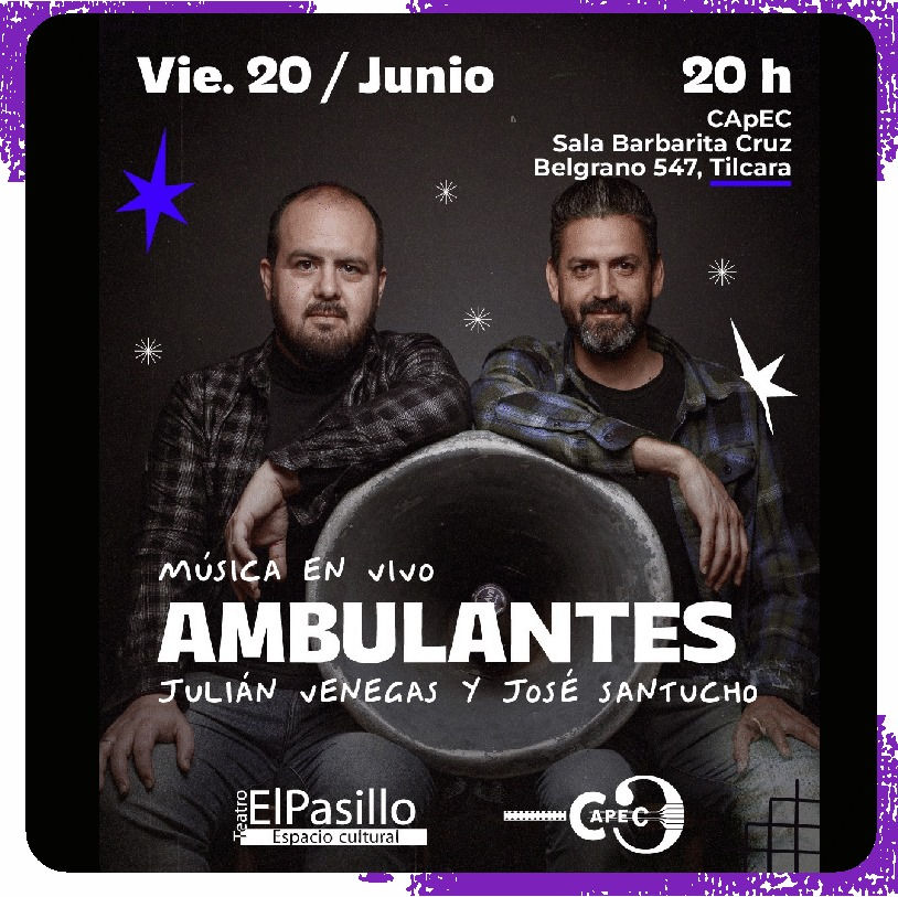 Ambulantes-Julián Venegas y José Santucho