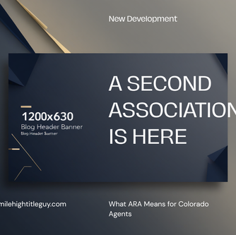 A Second Association Is Here: What ARA Means for Colorado Agents