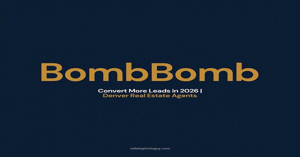 How Denver Real Estate Agents Can Use BombBomb Video Email to Convert More Leads and Build Stronger Client Relationships in 2026