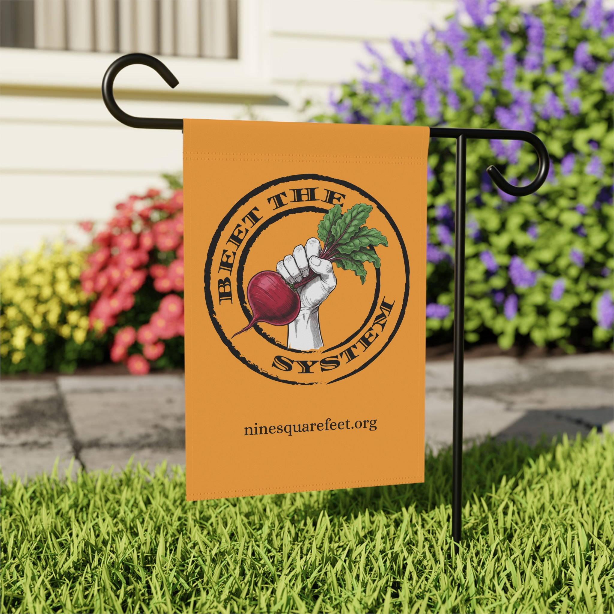 Beet The System Garden Flag
