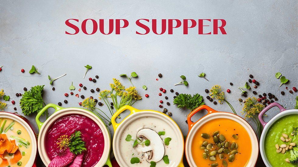 Lenten Soup Supper + Activities