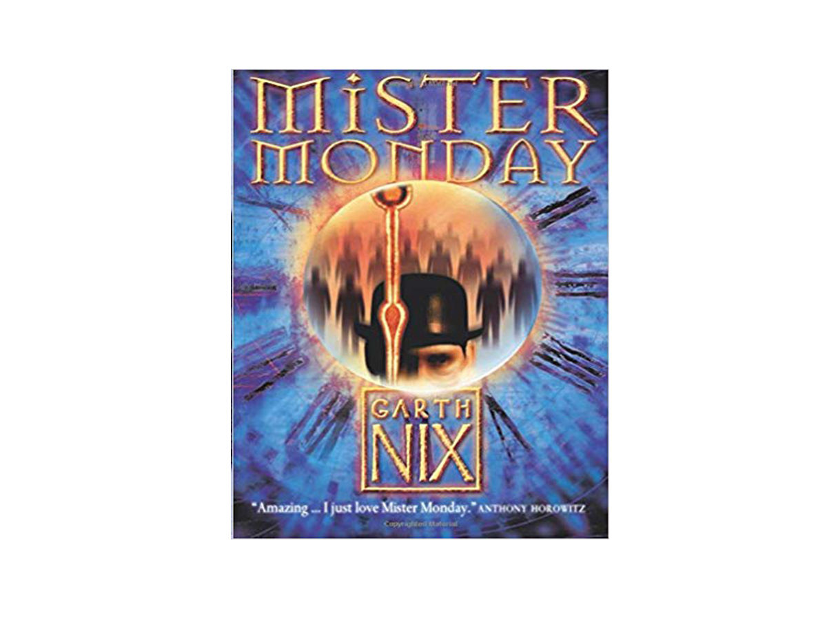 Mister Monday - Garth Nix