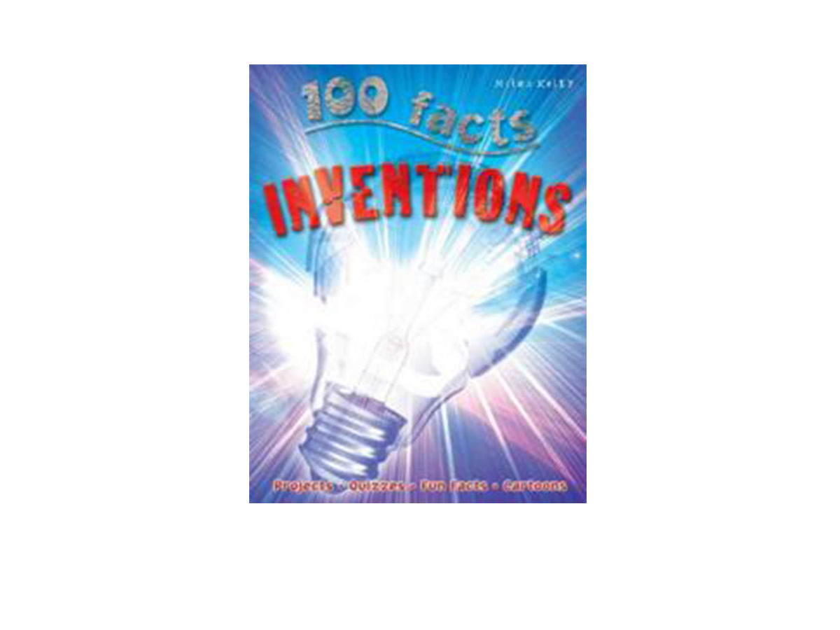 100 Facts - Inventions