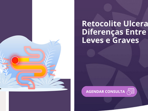 Retocolite Ulcerativa: Diferenças Entre Casos Leves e Graves