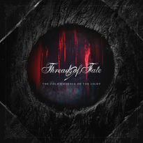 THREADS OF FATE - The Cold Embrace of the Light - 11 Mar