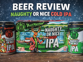 The "I Don't Like IPAs" Review: Devils Backbone Naughty or Nice