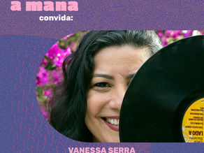 Mana a Mana: Discos de Vinil Uma Jornada Sonora e Cultural na Música |1ª Temp. Ep 1.