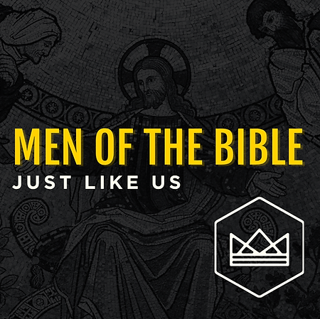 Men Of The Bible_Just Like Us_Sept2025 (1).png