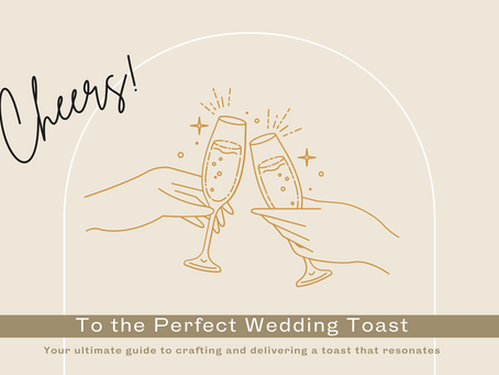 Cheers! To the Perfect Wedding Toast