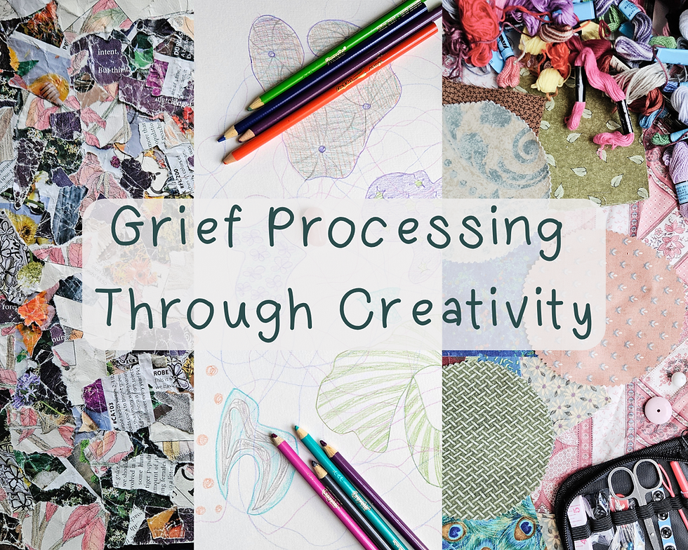 Grief Processing Through Creativity