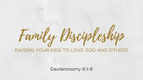 Family Discipleship.jpeg