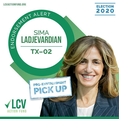 League of Conservation Voters Action Fund Endorses Sima Ladjevardian for TX-02