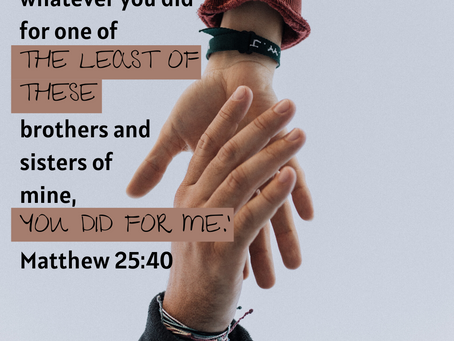 Who are "the least of these?"