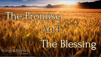 The Promise And Blessing Of Abraham