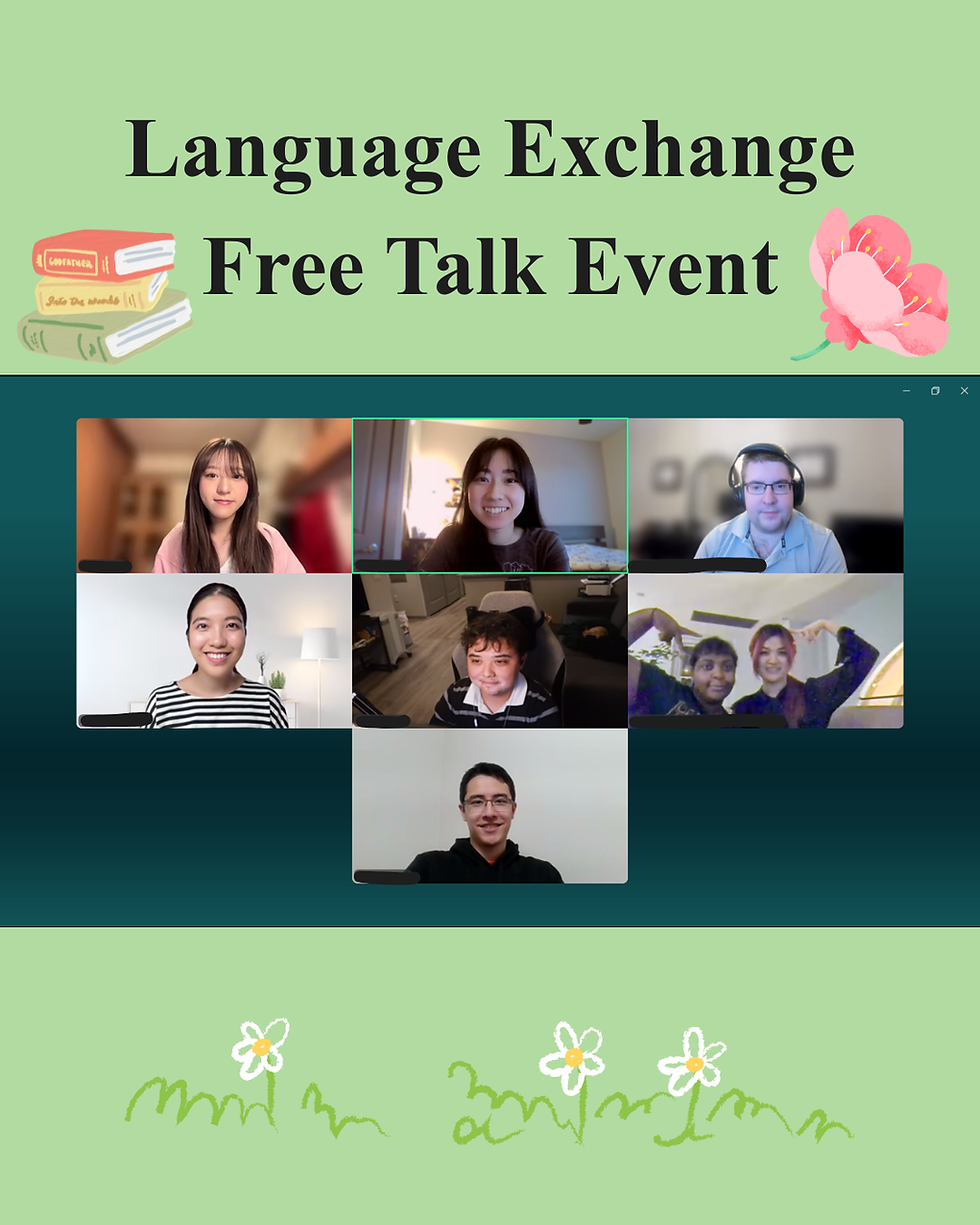 Event Report - Language Exchange Free Talk Event第10回開催成功のご報告(Apr. 19, 2026)