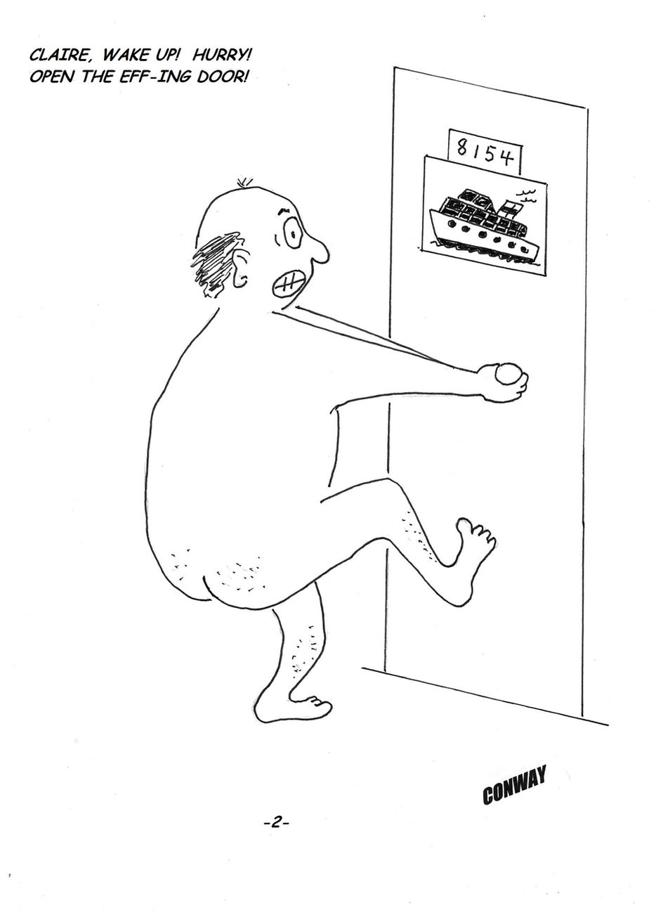 Naked Dave a Cruise Ship Mishap