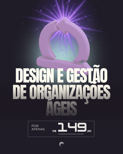 Curso Organizações Ágeis